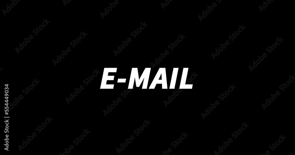 E-MAIL text animation on black background. Modern text animation, written E-MAIL E-MAIL text animation on black background. Modern text animation, written E-MAIL