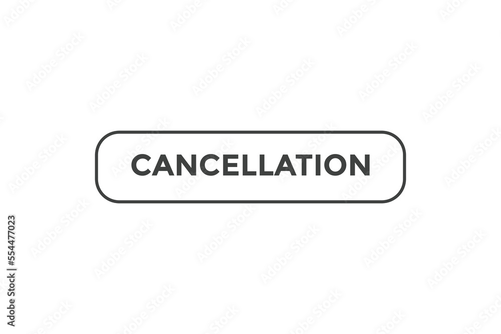 cancellation button web banner templates. Vector Illustration