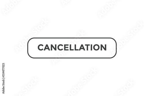 cancellation button web banner templates. Vector Illustration