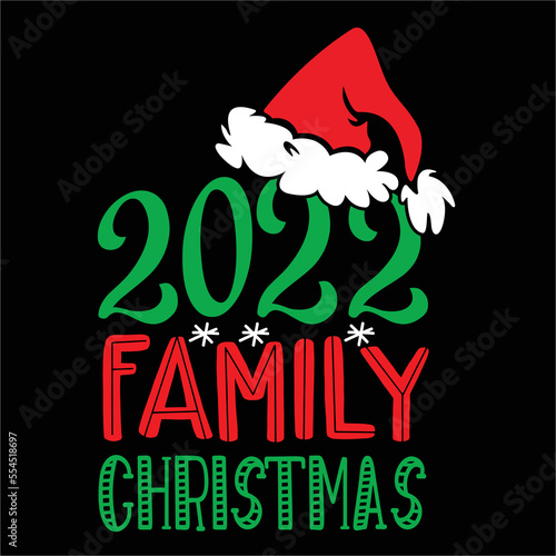 2022 Family Christmas Shirt Print Template photo