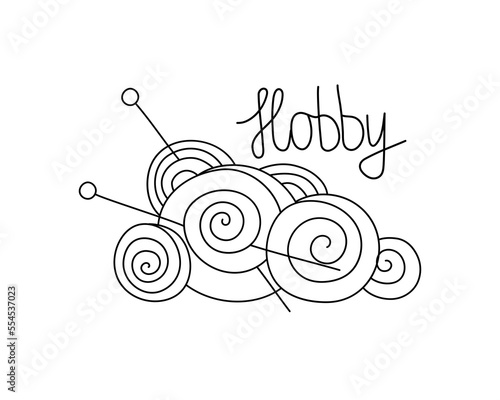 Skeins of yarn for knitting and lettering.  Line art. logo, badge. Drawing, Handmade, hobby, needlework. Abstract ball of thread and knitting needles.  Vector illustration. Background isolated.