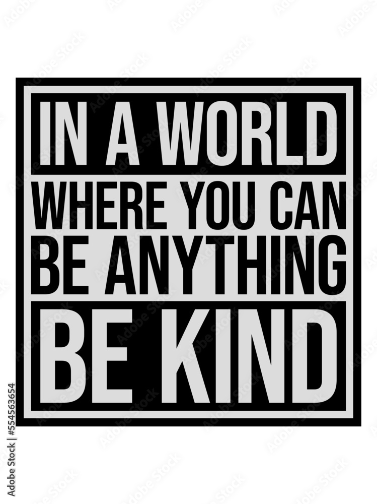 you can be kind 