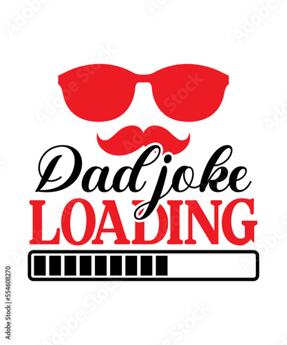 Dad svg, father svg, Fathers day svg, daddy svg, best dad ever svg, best dad svg,Dad Svg, Father Svg, Dad life Svg, Dad Bundle svg, Father’s Day Svg,Dad svg, fathers day svg, father’s day svg