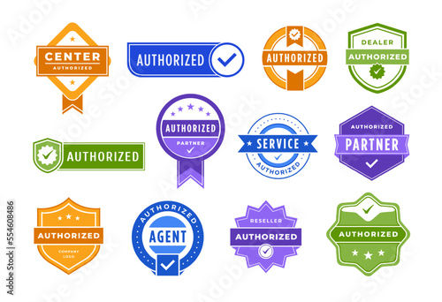 Authorized badge. Checked dealer, official agent or partner tag and service center authorization approved mark vector set