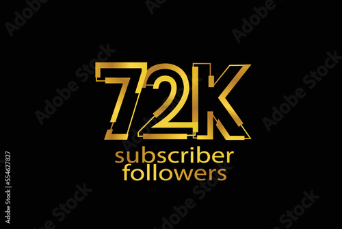 72K, 72.000 subscribers or followers blocks style with gold color on black background for social media and internet-vector