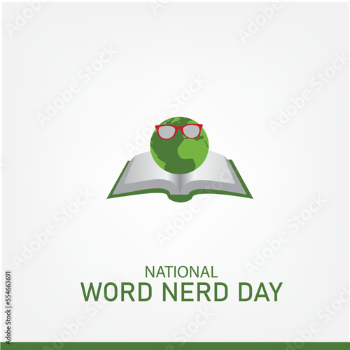 Vector Illustration of National Word Nerd Day. Simple and Elegant Design