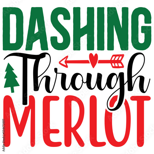 dashing through merlot   T shirt design Vector File