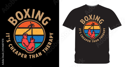 Boxing it's cheaper than therapy typography with boxing gloves vintage illustration for t shirt
