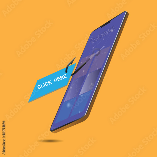 Clickbait. Smartphone with fishing hook and a blue paper with the text Click Here. Vector illustration.