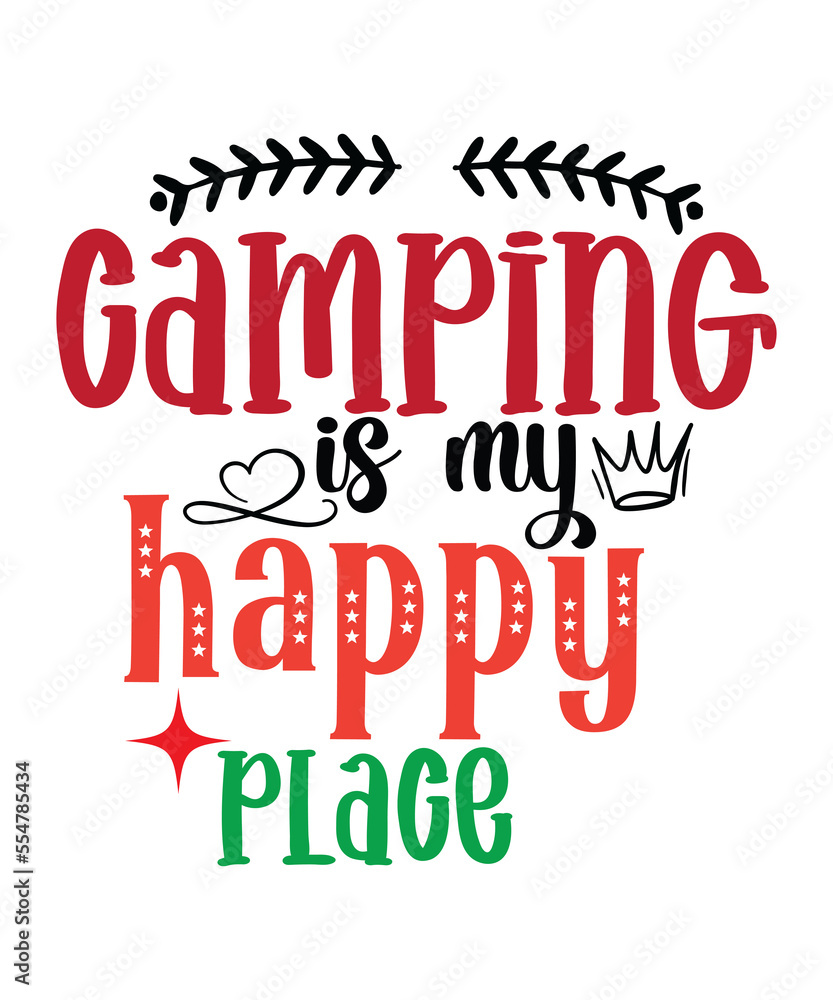Camping Svg,Camping ,svg Design , Camp Life Svg, Campfire Svg, Dxf Eps Png, Silhouette, Cricut, Cameo, Digital, Vacation Svg, Camping Shirt Design, Funny,Camping SVG Bundle, Camping Hoodie SVG, Campin Camping Svg,Camping ,svg Design , Camp Life Svg, Campfire Svg, Dxf Eps Png, Silhouette, Cricut, Cameo, Digital, Vacation Svg, Camping Shirt Design, Funny,Camping SVG Bundle, Camping Hoodie SVG, Campin