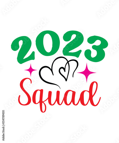 happy new year  happy new year svg happy new year svg design New Year 2023 SVG Bundle  New Year s Eve Quote  Cheers 2023 Saying  Happy New Year Clip Art  Sublimation  cut file  Circut  Silhouette svg 