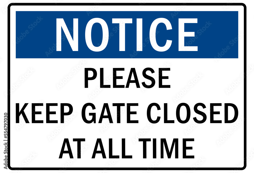 Gate sign and labels