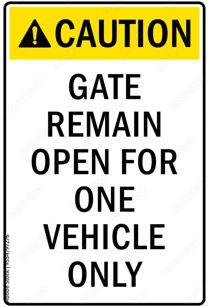 Gate sign and labels