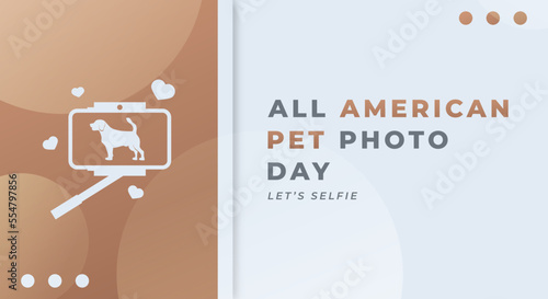 Happy All American Pet Photo Day Celebration Vector Design Illustration for Background, Poster, Banner, Advertising, Greeting Card
