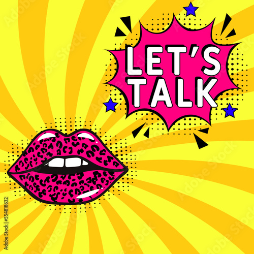 Comic book explosion with text Let's talk, vector illustration. Vector bright cartoon illustration in retro pop art style. Let's talk in pop art style. Creative poster, web banner