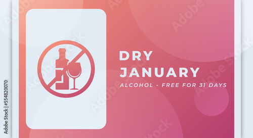 Happy Dry January Day Celebration Vector Design Illustration for Background, Poster, Banner, Advertising, Greeting Card
