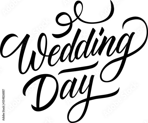 Wedding Day hand lettering text design. Romantic inscription. Creative typography for wedding invitations print, posters and greeting cards. PNG file.