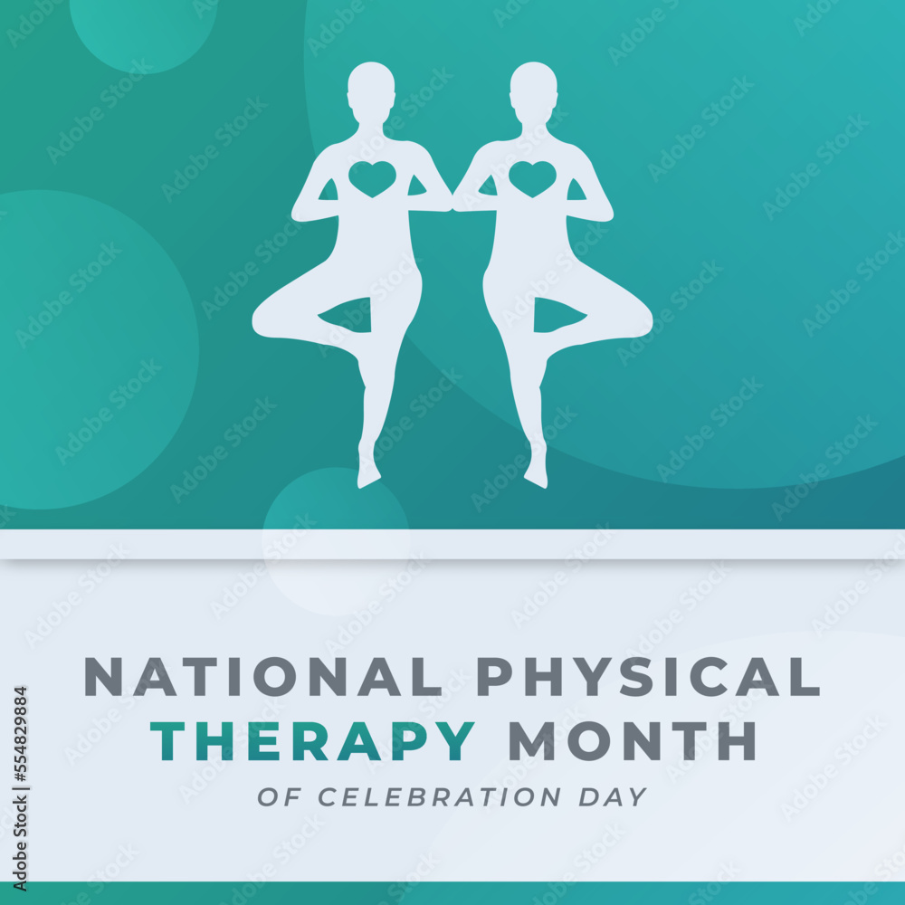 Happy Physical Therapy Month Celebration Vector Design Illustration for Background, Poster, Banner, Advertising, Greeting Card