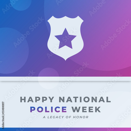 Happy National Police Week Celebration Vector Design Illustration for Background, Poster, Banner, Advertising, Greeting Card