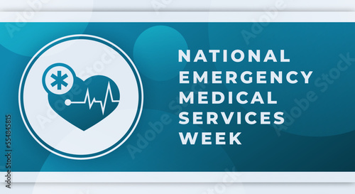 Happy National Emergency Medical Services Week Celebration Vector Design Illustration for Background, Poster, Banner, Advertising, Greeting Card