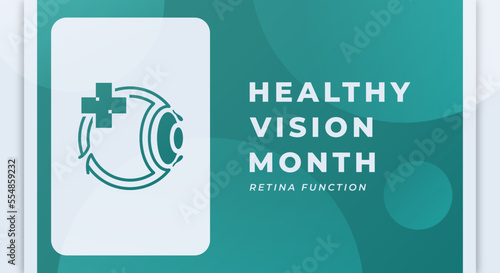 Happy Healthy Vision Month Celebration Vector Design Illustration for Background, Poster, Banner, Advertising, Greeting Card