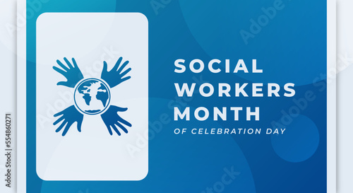 Happy Social Work Month Celebration Vector Design Illustration for Background, Poster, Banner, Advertising, Greeting Card
