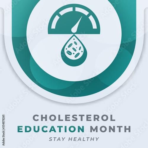 Happy National Cholesterol Education Month Celebration Vector Design Illustration for Background, Poster, Banner, Advertising, Greeting Card