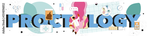 Proctology typographic header. Doctor examines and treating human