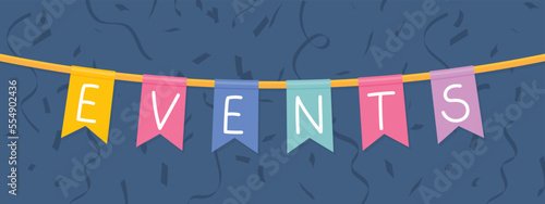 events written on garland with flags and confetti - vector illustration photo