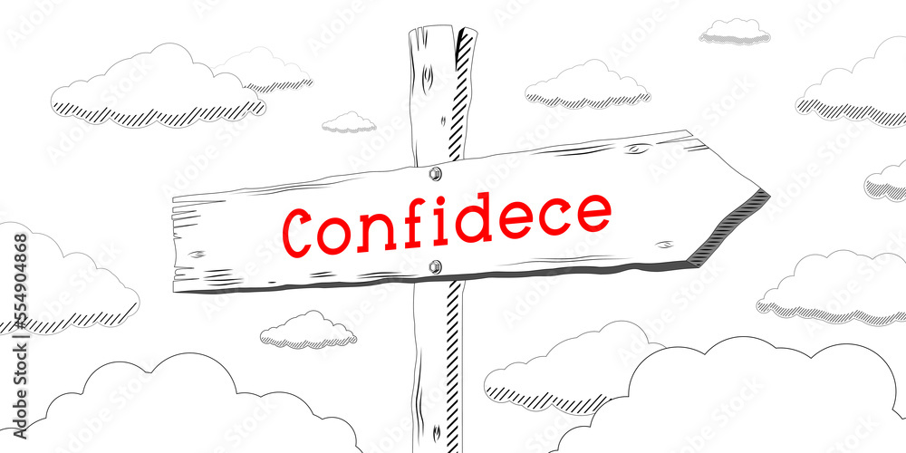 Confidence - outline signpost with one arrow