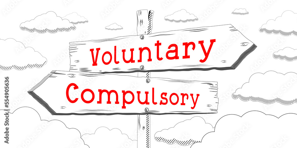 Voluntary, compulsory - outline signpost with two arrows Voluntary, compulsory - outline signpost with two arrows