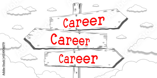 Career - outline signpost with three arrows