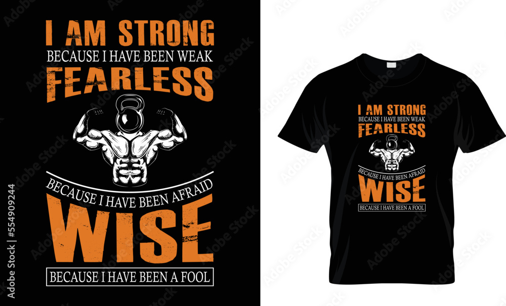 i am strong because i have been weak...t-shirt design