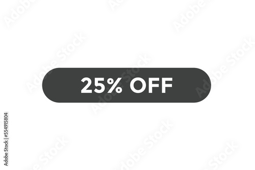 25% off special offers. Marketing sale banner for discount offer. Hot sale, super sale up to 25% off sticker label template
