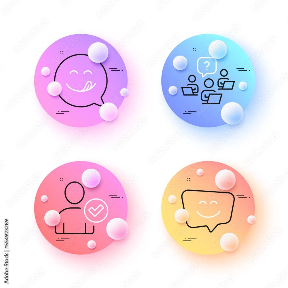 Teamwork question, Yummy smile and Identity confirmed minimal line icons. 3d spheres or balls buttons. Smile face icons. For web, application, printing. Remote work, Emoticon, Person validated. Vector Teamwork question, Yummy smile and Identity confirmed minimal line icons. 3d spheres or balls buttons. Smile face icons. For web, application, printing. Remote work, Emoticon, Person validated. Vector