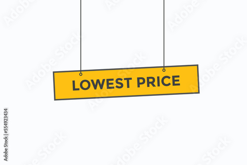 lowest price button vectors. sign label speech bubble lowest price
