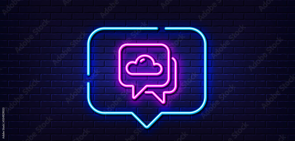 Neon light speech bubble. Weather forecast line icon. Clouds sign. Cloudy sky symbol. Neon light background. Weather forecast glow line. Brick wall banner. Vector Neon light speech bubble. Weather forecast line icon. Clouds sign. Cloudy sky symbol. Neon light background. Weather forecast glow line. Brick wall banner. Vector