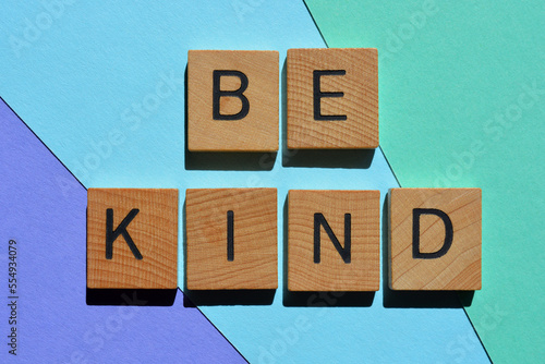 Be Kind, phrase as banner headline