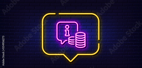 Neon light speech bubble. Information line icon. Info speech bubble sign. Money inform symbol. Neon light background. Info glow line. Brick wall banner. Vector