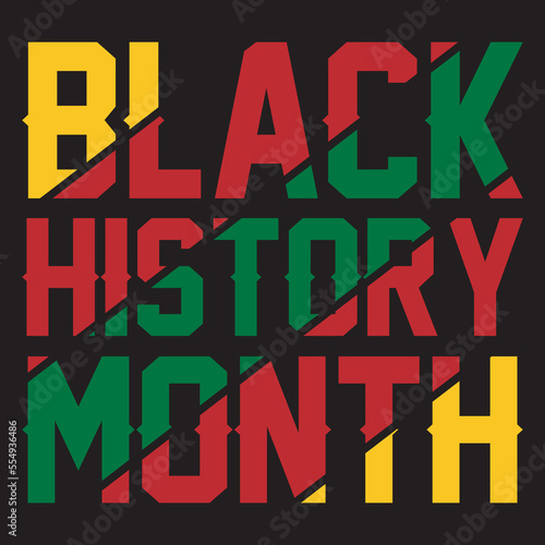 BLACK HISTORY MONTH t-shirt design