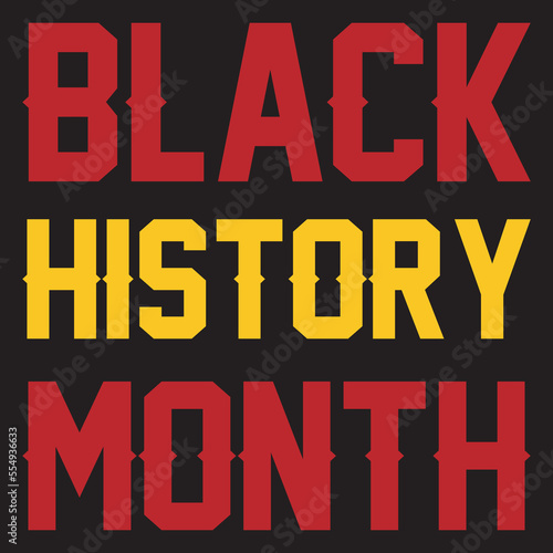BLACK HISTORY MONTH t-shirt design