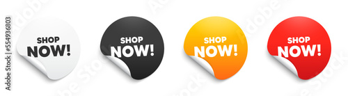 Shop now text. Round sticker badge with offer. Special offer sign. Retail Advertising symbol. Paper label banner. Shop now adhesive tag. Vector