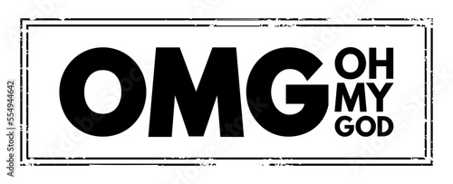 OMG - Oh My God acronym, concept background