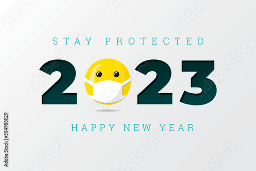 2023 Numerals Logo with Smiling Face Wearing Medical Mask and Stay Protected Lettering Happy New Year Greeting Concept - Yellow on White Background - Mixed Graphic Design