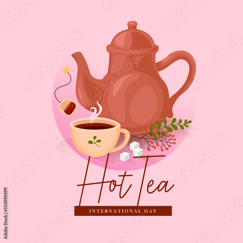 Teapot, cup and text INTERNATIONAL HOT TEA DAY on pink background
