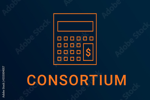 consortium  text. Calculator symbolizes economy. consortium  logo on dark background. Illustration consortium . Financial screensaver. Minimalist orange calculator photo