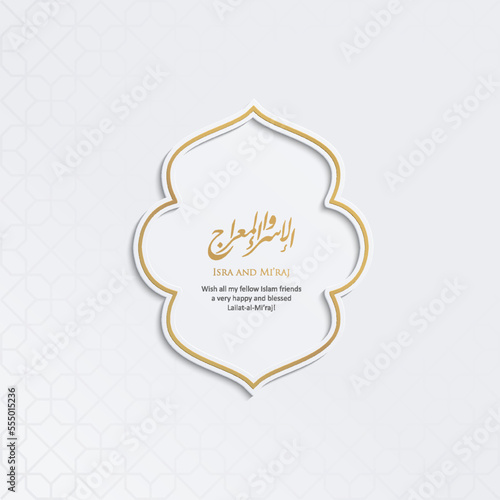 Isra Mi'raj Islamic Arabic Calligraphy Elegant Golden Luxury Ornamental Background