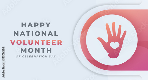 Happy National Volunteer Month Celebration Vector Design Illustration for Background, Poster, Banner, Advertising, Greeting Card © Imnot99