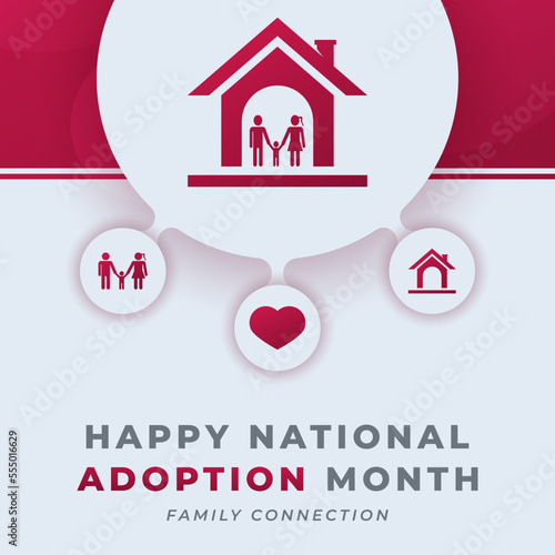 Happy National Adoption Month Celebration Vector Design Illustration for Background, Poster, Banner, Advertising, Greeting Card