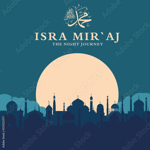 Al-Isra wal Mi`raj Prophet Muhammad Vector Illustration. Perfect for greeting cards  posters and banners. photo